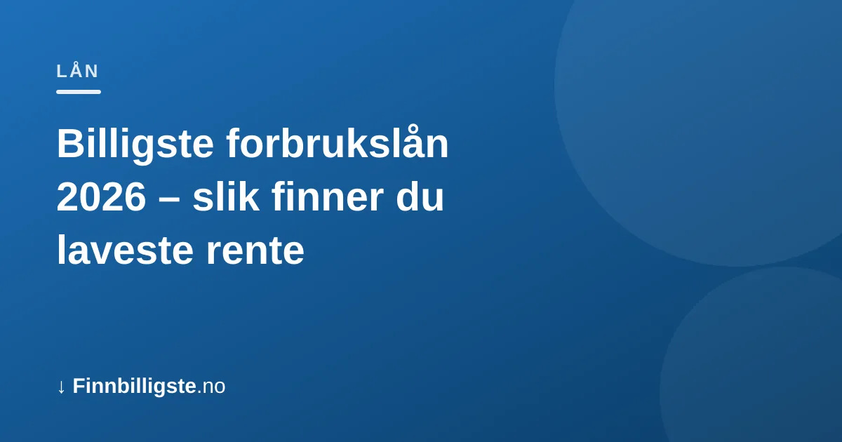 billigste forbrukslån